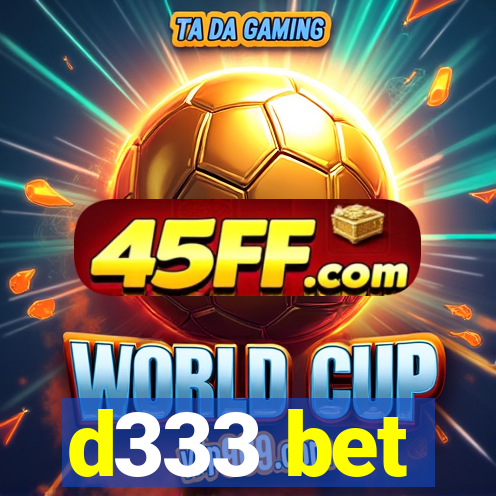 d333 bet